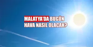 Meteoroloji yetkilileri, Malatya ve çevre illerde havanın parçalı ve çok