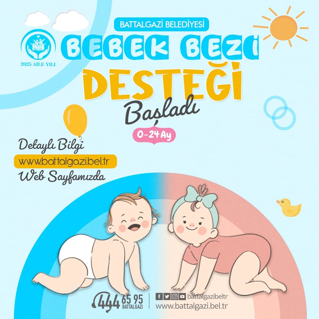 Battalgazi Belediyesi, 2025 Aile Yılı kapsamında 0-24 aylık çocuklar için