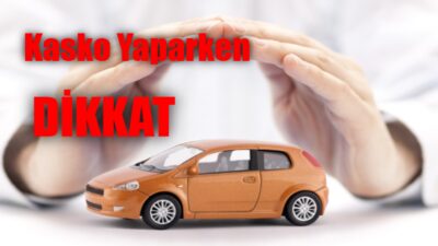 Araç ve ev kaskosu yaptırırken fiyattan çok kapsama odaklanmak, doğru