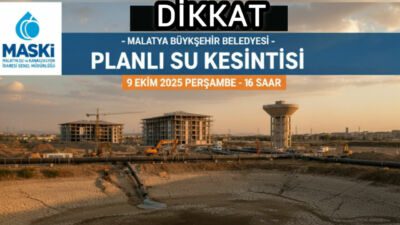 Malatya’da 16 Saatlik Planlı Su Kesintisi Uyarısı: 5 Mahalle Etkilenecek