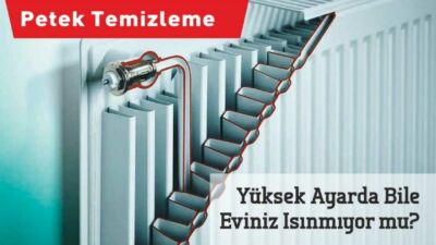 Soğuklar kapıda! Kombi bakımı ve petek temizliği yaptırarak doğalgaz faturasında
