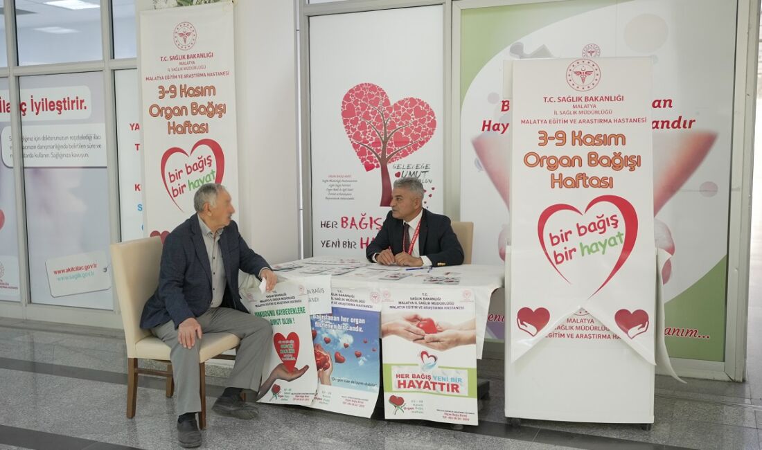 3–9 Kasım Organ Bağışı Haftası kapsamında Malatya Eğitim ve Araştırma