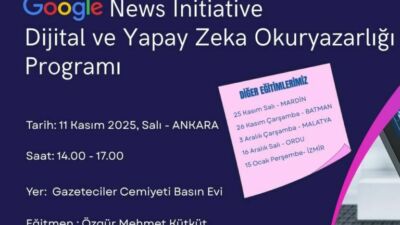 Google Haber İnisiyatifi, 3 Aralık’ta İnönü Üniversitesi’nde gazetecilere yönelik yapay