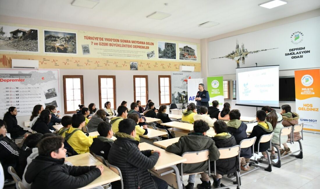 Yeşilyurt Belediyesi, afetlere karşı bilinçli ve hazırlıklı bireyler yetiştirmek amacıyla
