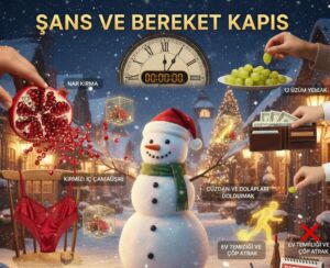 Yeni yıla girerken uğur getirdiğine inanılan, bereketi çağıran ve kötü
