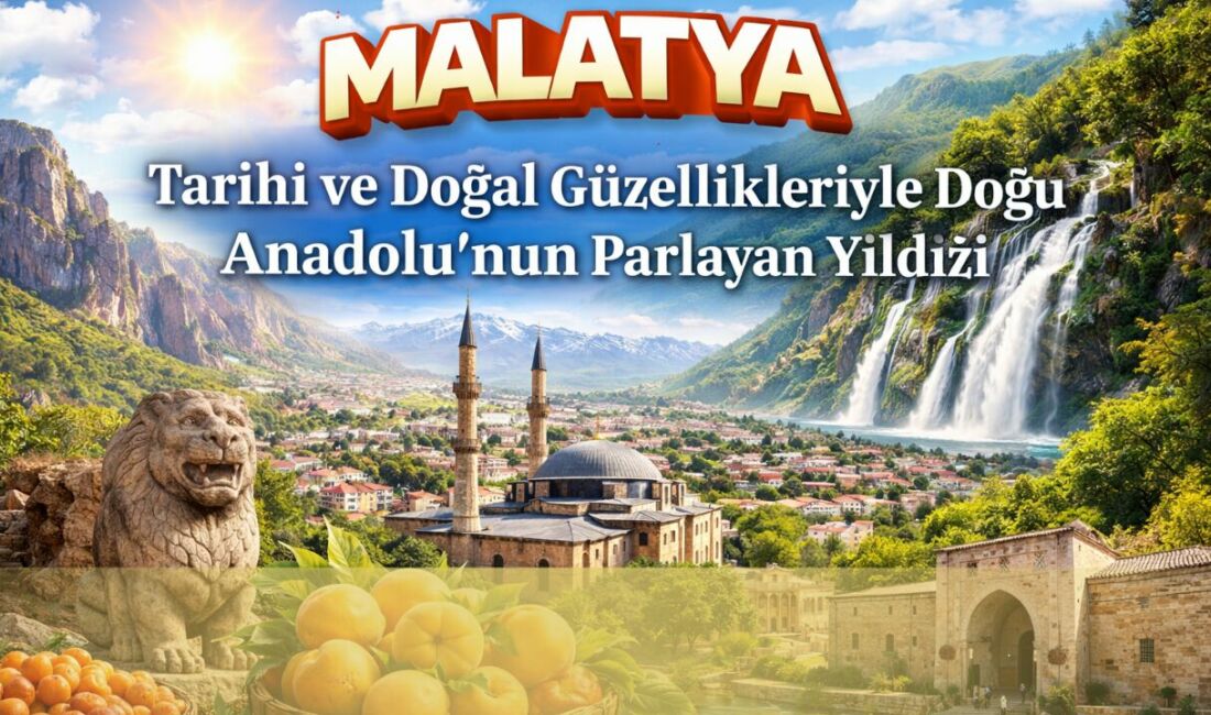 Tarihi mirası, doğal güzellikleri, kültürel zenginliği ve dünyaca ünlü kayısısıyla