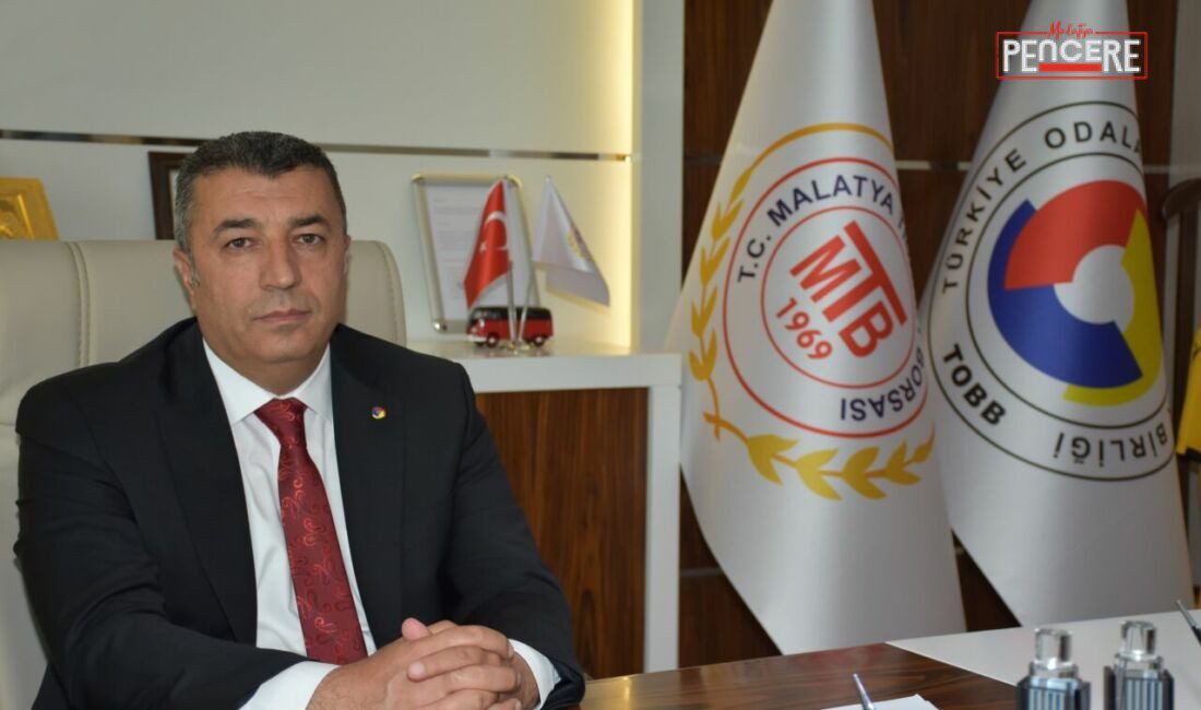 Malatya Ticaret Borsası (MTB) Yönetim Kurulu Başkanı Ramazan Özcan, Ramazan