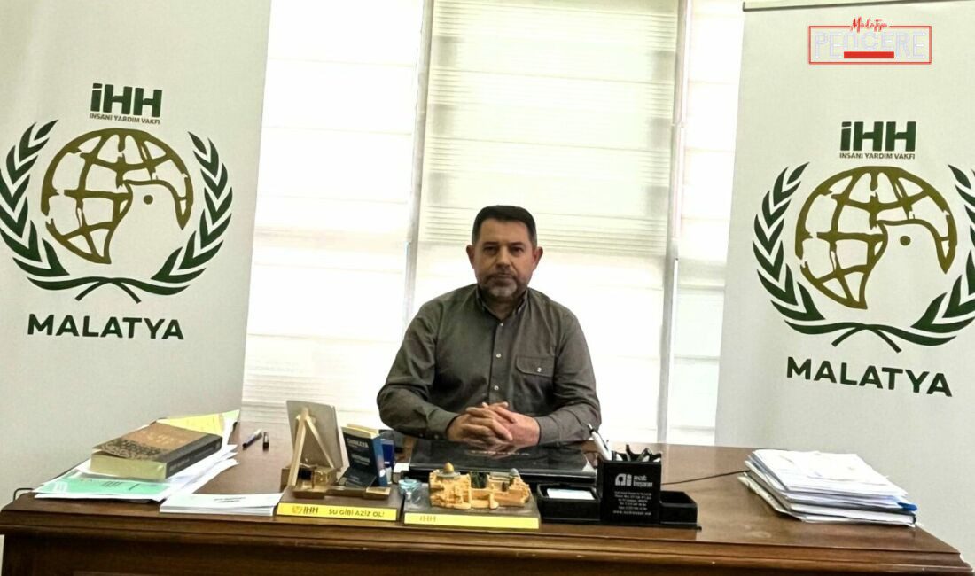 İHH İnsani Yardım Vakfı Malatya İl Başkanı Özmen Düz, Ramazan