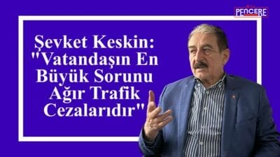 Malatya Esnaf ve Sanatkârlar Odaları Birliği Başkanı Şevket Keskin, trafik
