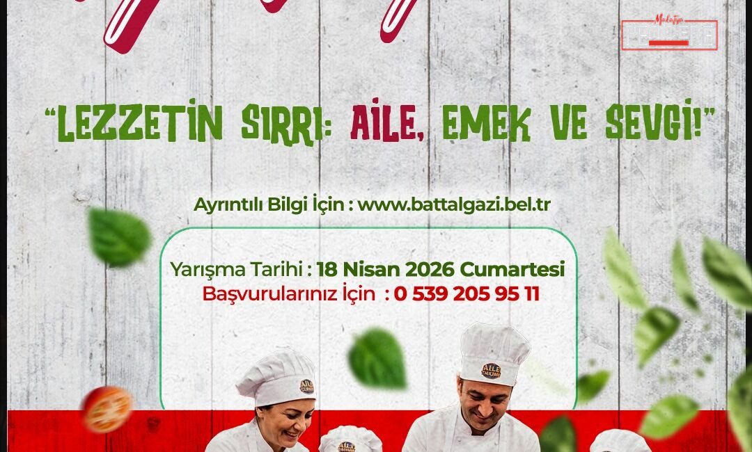 Battalgazi Belediyesi, Turizm Haftası kapsamında düzenleyeceği içli köfte yarışmasıyla aileleri