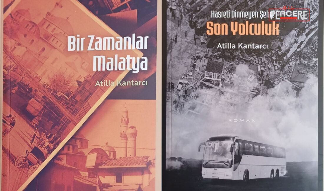 Araştırmacı-Yazar Atilla Kantarcı, yeni eseri "Bir Zamanlar Malatya" ile şehrin