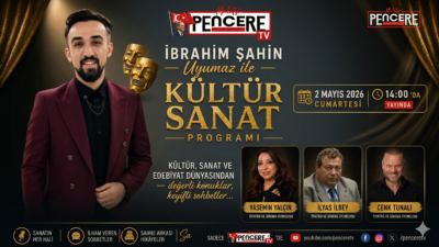 İbrahim Şahin Uyumaz’ın hazırlayıp sunduğu “Kültür Sanat Programı”, bu hafta
