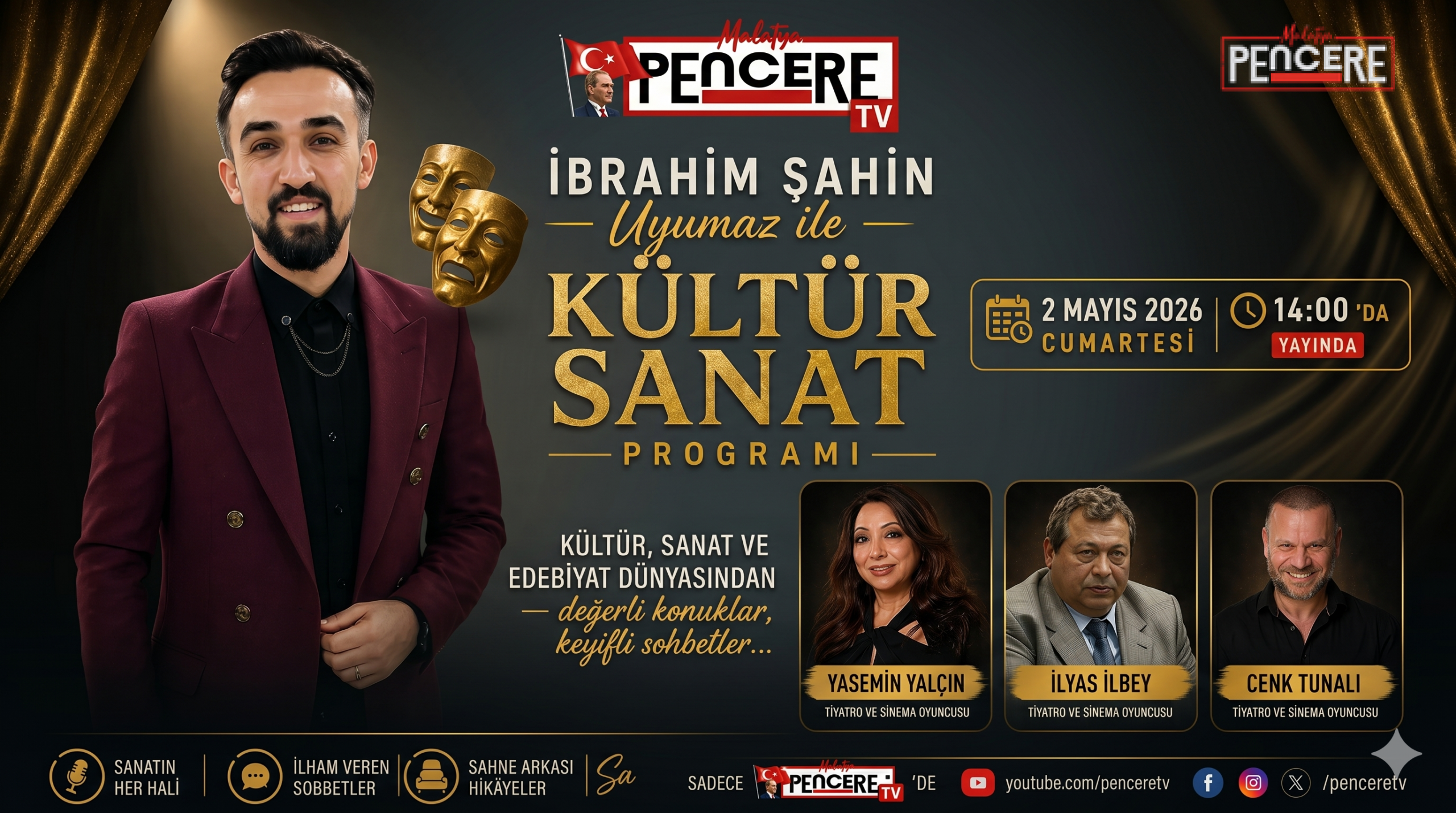 İbrahim Şahin Uyumaz’ın hazırlayıp sunduğu “Kültür Sanat Programı”, bu hafta