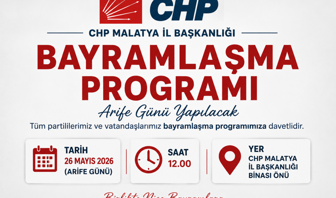 Cumhuriyet Halk Partisi Malatya İl Başkanlığı, Kurban Bayramı arifesinde partililerle