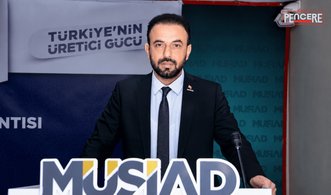 MÜSİAD Malatya Şubesi Başkanı Yunus Akçin, Malatya’nın yeniden güçlü bir