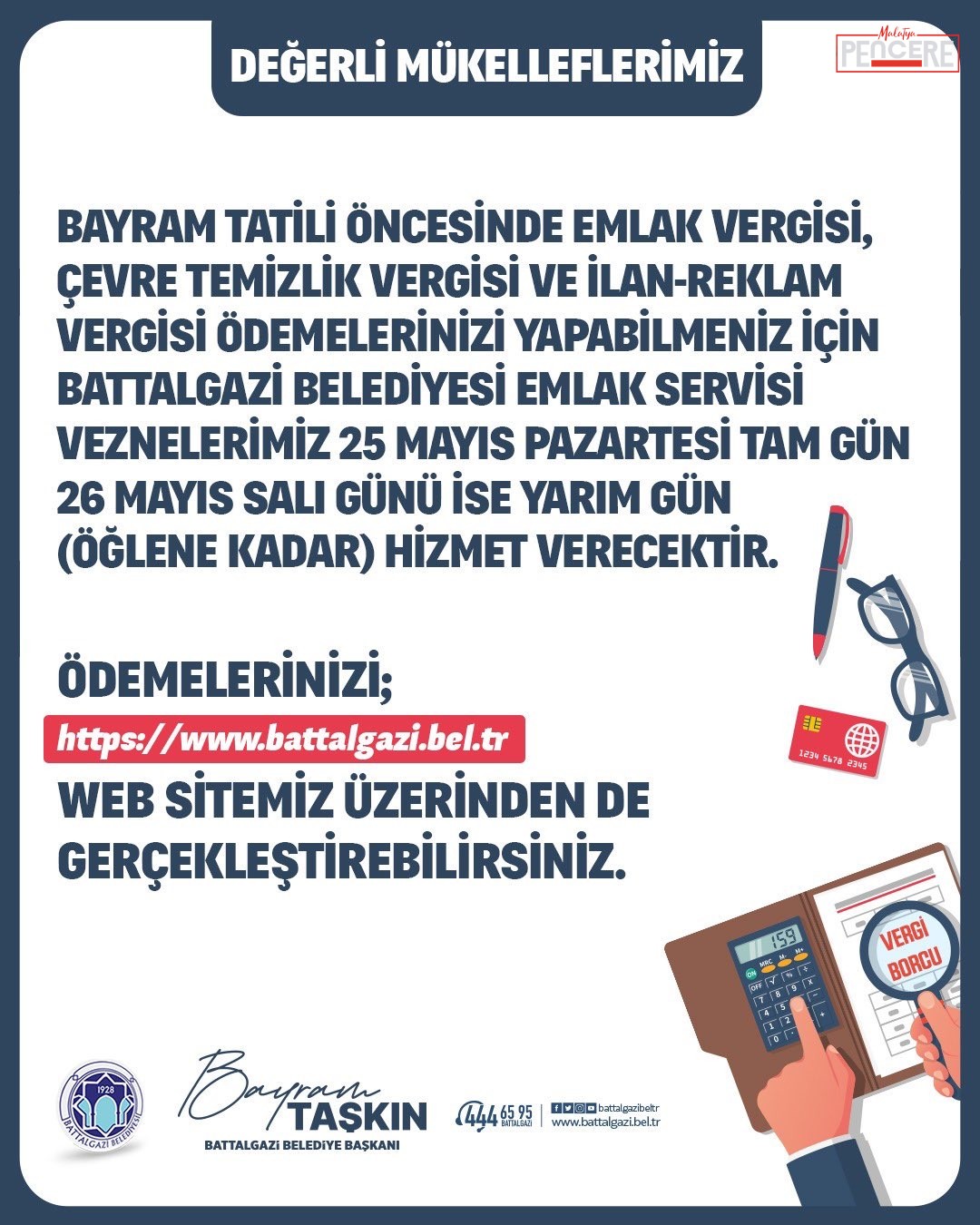 Battalgazi Belediyesi, vergi ödemelerinde yoğunluk yaşanmaması amacıyla bayram öncesinde vezne