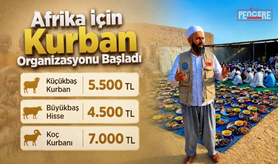 Hayır Kervanları Derneği, 2026 kurban bağışı kampanyasını duyurdu. Afrika başta