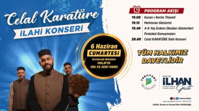 Yeşilyurt Belediyesi tarafından düzenlenecek özel program kapsamında ilahi sanatçısı Celal