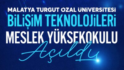 MTÜ’de Bilişim Teknolojileri Meslek Yüksekokulu Açıldı Yükseköğretim Kurulu kararıyla Malatya Turgut Özal Üniversitesi bünyesinde Bilişim Teknolojileri
