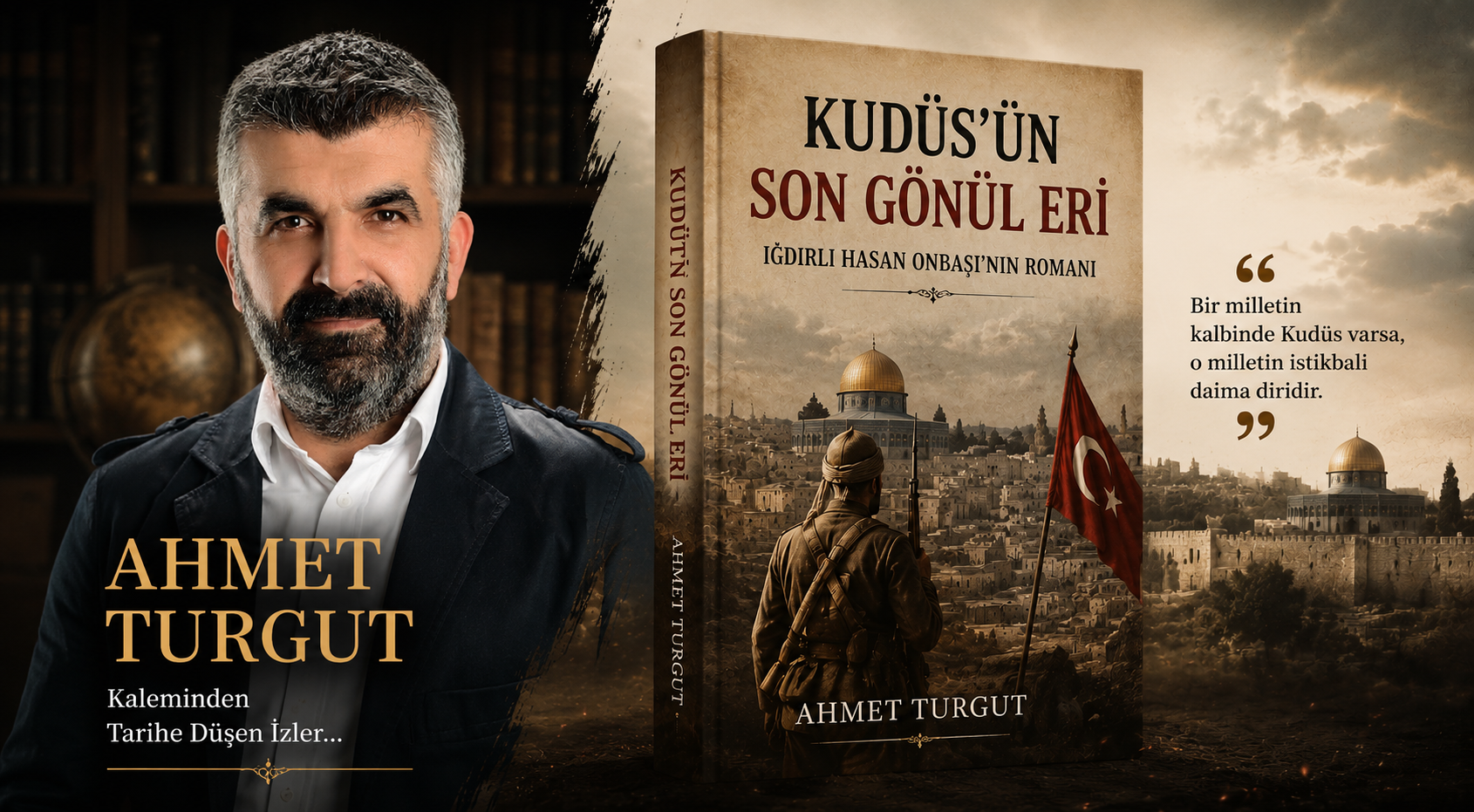 Malatyalı yazar Ahmet Turgut, yeni romanında Mescid-i Aksa’da yaklaşık 60