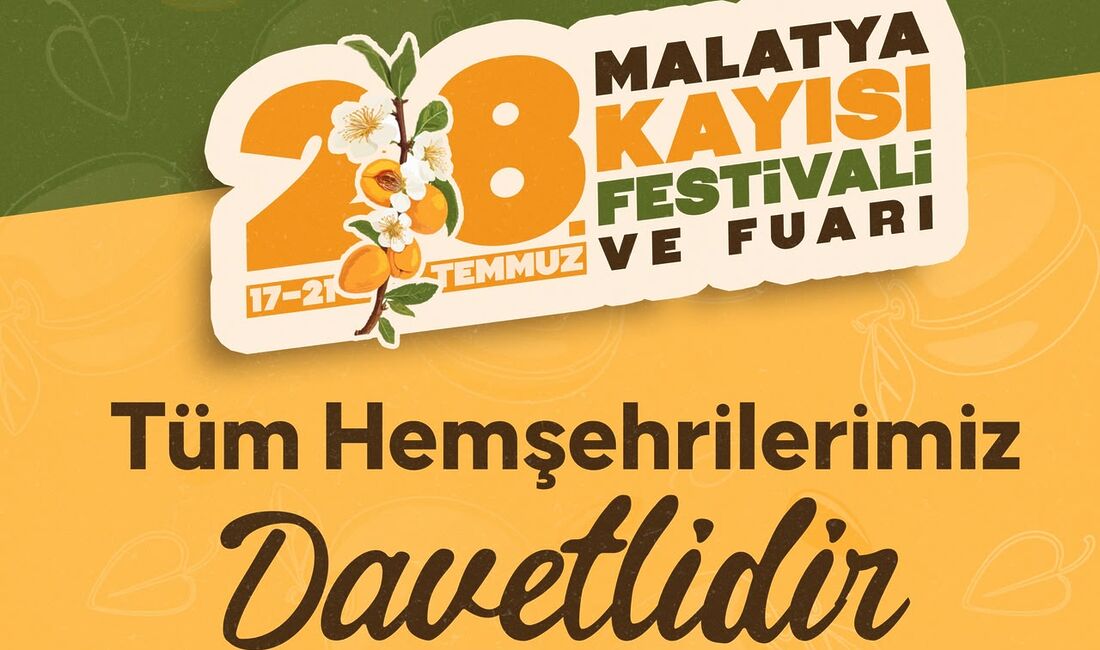 28. Malatya Kayısı Festivali 17 Temmuz’da Başlıyor Malatya Büyükşehir Belediyesi ile Malatya Valiliği iş birliğinde düzenlenecek 28.