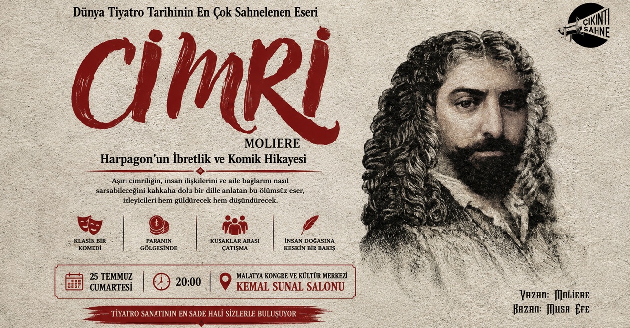 Dünya tiyatrosunun başyapıtları arasında yer alan Moliere'in ölümsüz eseri "Cimri",